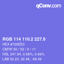 カラーコード: RGB 114 110.2 227.6 | qconv.com