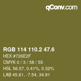 カラーコード: RGB 114 110.2 47.6 | qconv.com