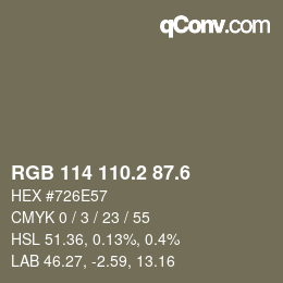 カラーコード: RGB 114 110.2 87.6 | qconv.com