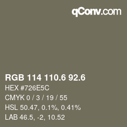 カラーコード: RGB 114 110.6 92.6 | qconv.com