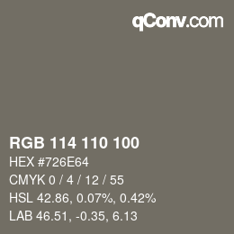 Color code: RGB 114 110 100 | qconv.com