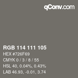 Farbcode: RGB 114 111 105 | qconv.com