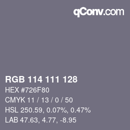カラーコード: RGB 114 111 128 | qconv.com