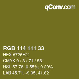 カラーコード: RGB 114 111 33 | qconv.com