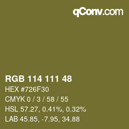 Farbcode: RGB 114 111 48 | qconv.com