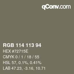 Color code: RGB 114 113 94 | qconv.com