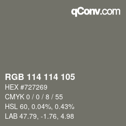Color code: RGB 114 114 105 | qconv.com