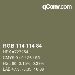 颜色代码: RGB 114 114 84 | qconv.com