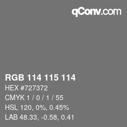 Color code: RGB 114 115 114 | qconv.com