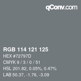 Color code: RGB 114 121 125 | qconv.com