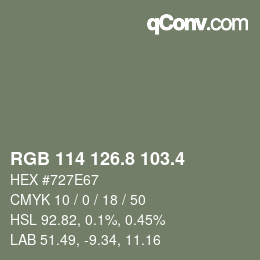 カラーコード: RGB 114 126.8 103.4 | qconv.com