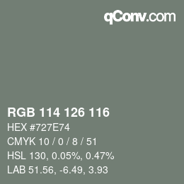 颜色代码: RGB 114 126 116 | qconv.com