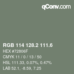 カラーコード: RGB 114 128.2 111.6 | qconv.com