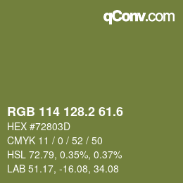 カラーコード: RGB 114 128.2 61.6 | qconv.com