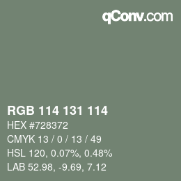 Farbcode: RGB 114 131 114 | qconv.com