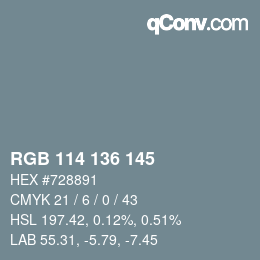 Color code: RGB 114 136 145 | qconv.com