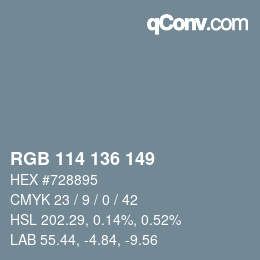 Farbcode: RGB 114 136 149 | qconv.com