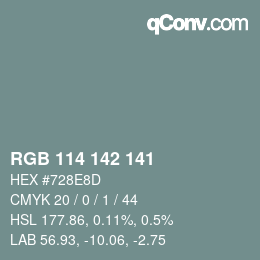 Color code: RGB 114 142 141 | qconv.com