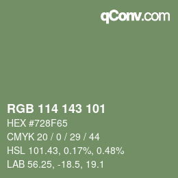 カラーコード: RGB 114 143 101 | qconv.com