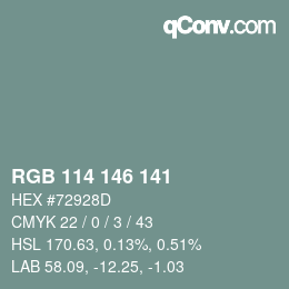 Color code: RGB 114 146 141 | qconv.com