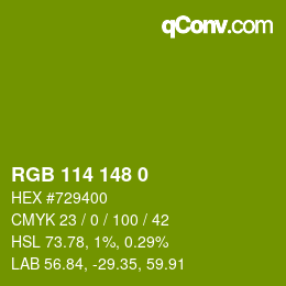 Color code: RGB 114 148 0 | qconv.com