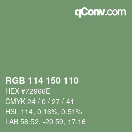 颜色代码: RGB 114 150 110 | qconv.com