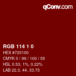 Color code: RGB 114 1 0 | qconv.com