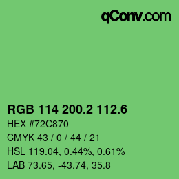 カラーコード: RGB 114 200.2 112.6 | qconv.com