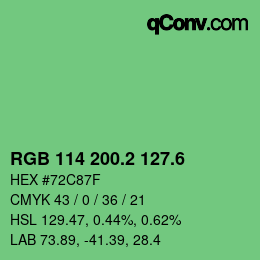 カラーコード: RGB 114 200.2 127.6 | qconv.com