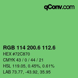 カラーコード: RGB 114 200.6 112.6 | qconv.com