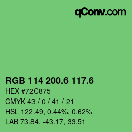 カラーコード: RGB 114 200.6 117.6 | qconv.com
