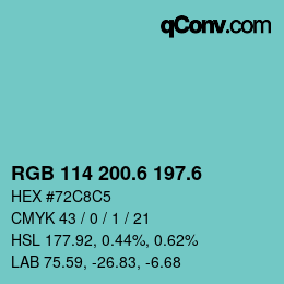 カラーコード: RGB 114 200.6 197.6 | qconv.com