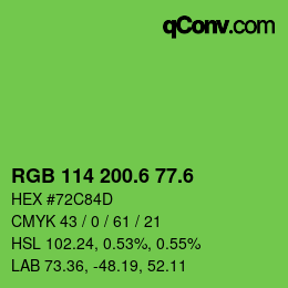 カラーコード: RGB 114 200.6 77.6 | qconv.com