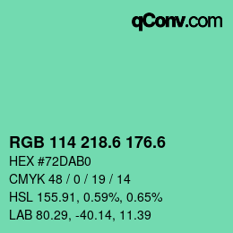 カラーコード: RGB 114 218.6 176.6 | qconv.com