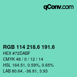 カラーコード: RGB 114 218.6 191.6 | qconv.com