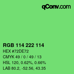Color code: RGB 114 222 114 | qconv.com