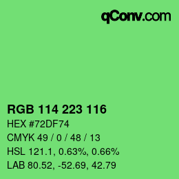 颜色代码: RGB 114 223 116 | qconv.com