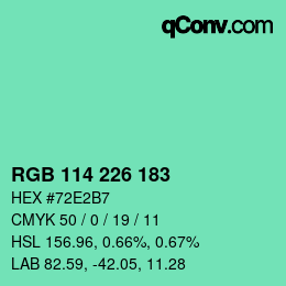 カラーコード: RGB 114 226 183 | qconv.com