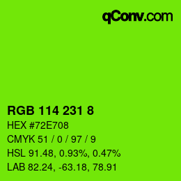 Color code: RGB 114 231 8 | qconv.com