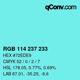 Color code: RGB 114 237 233 | qconv.com