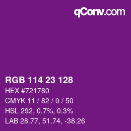 Color code: RGB 114 23 128 | qconv.com