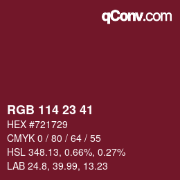 Color code: RGB 114 23 41 | qconv.com