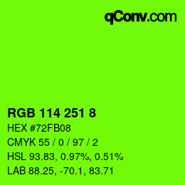 Color code: RGB 114 251 8 | qconv.com