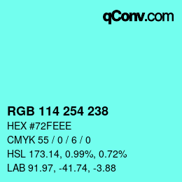 カラーコード: RGB 114 254 238 | qconv.com