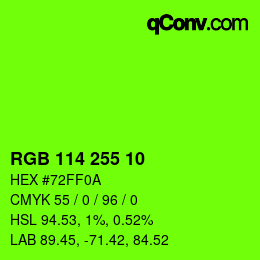 Color code: RGB 114 255 10 | qconv.com