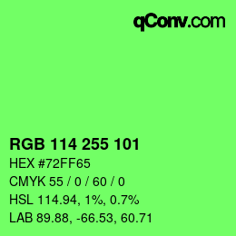 カラーコード: RGB 114 255 101 | qconv.com