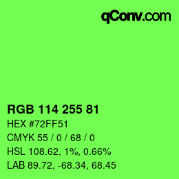 Color code: RGB 114 255 81 | qconv.com