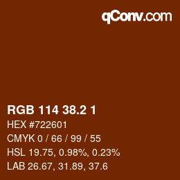 カラーコード: RGB 114 38.2 1 | qconv.com