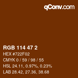Color code: RGB 114 47 2 | qconv.com