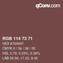 Color code: RGB 114 73 71 | qconv.com